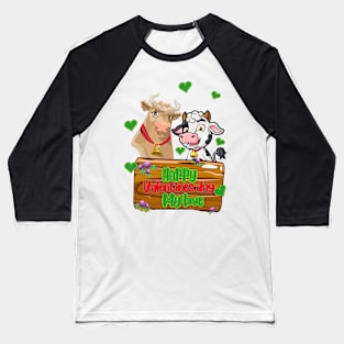 Cow - Happy Valentine's day -Happy Valentines Day My love Baseball T-Shirt